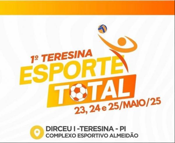 Teresina Esporte Total(Imagem:Divulgação)