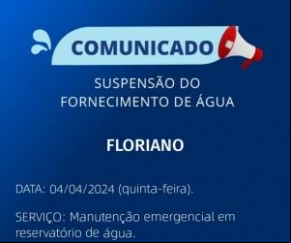Agepisa comunica suspensão do fornecimento de água devido a manutenção emergencial.(Imagem:Divulgação)