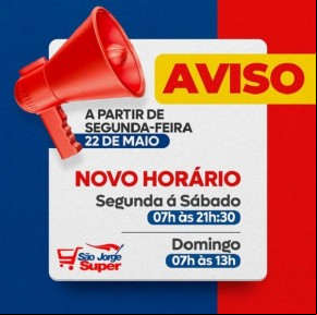 São Jorge Super amplia horário de funcionamento em Floriano.(Imagem:Reprodução/Instagram)
