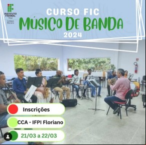 IFPI - Campus Floriano abre inscrições para o curso FIC Músico de Banda.(Imagem:Reprodução/Instagram)