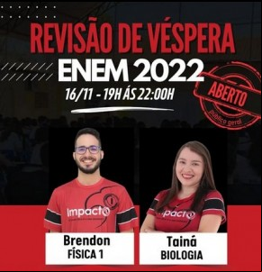 ENEM 2022: Colégio Impacto realiza nesta quarta (16) revisão de véspera(Imagem:Reprodução/Instagram)