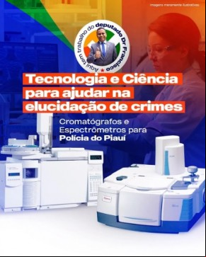 Deputado Dr. Francisco Costa anuncia investimentos para fortalecer a Polícia Técnica e Científica.(Imagem:Reprodução/Instagram)