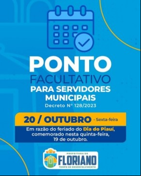 Prefeitura de Floriano estabelece ponto facultativo em comemoração ao Dia do Piauí.(Imagem:Reprodução/Instagram)