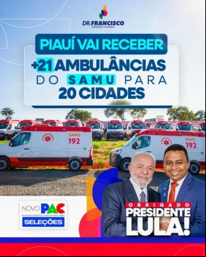 Deputado Dr. Francisco Costa comemora entrega de novas ambulâncias do SAMU ao Piauí.(Imagem:Reprodução/Instagram)
