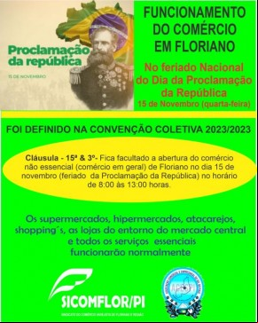 SICOMFLOR informa o funcionamento do comércio de Floriano no feriado da Proclamação da República.(Imagem: Divulgação)