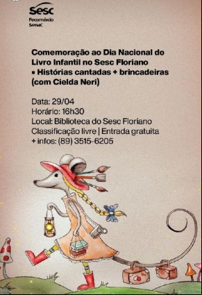 Sesc de Floriano celebra Dia do Livro Infantil com contação de histórias e brincadeiras(Imagem:Divulgação)