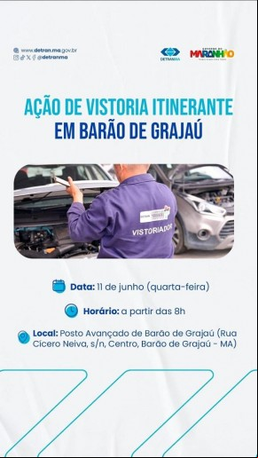 Barão de Grajaú recebe Ação de Vistoria Itinerante na próxima quarta-feira (11).(Imagem:Divulgação)