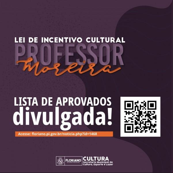 Divulgada lista de projetos aprovados no edital Lei Professor Moreira em Floriano(Imagem:Prefeitura de Floriano)