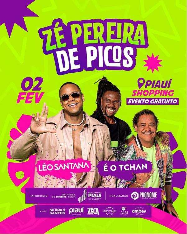 O evento contará com apresentações da banda É O Tchan e do cantor Léo Santana.(Imagem:Divulgação)