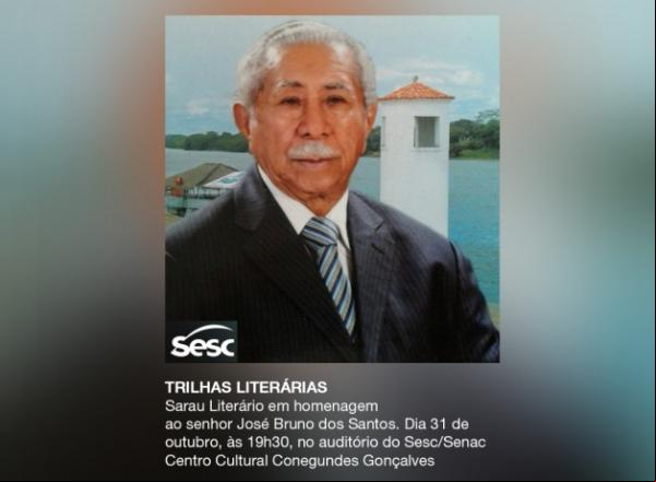 José Bruno dos Santos será homenageado em Sarau Literário nesta quarta.(Imagem:Divulgação/Sesc)
