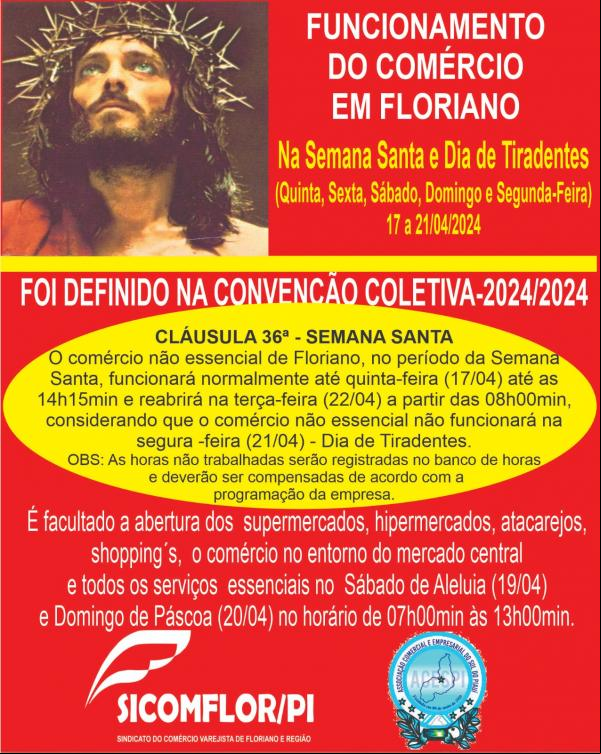 SICOMFLOR e Associação Comercial divulgam horários do comércio em Floriano durante a Semana Santa e Dia de Tiradentes(Imagem:Divulgação)