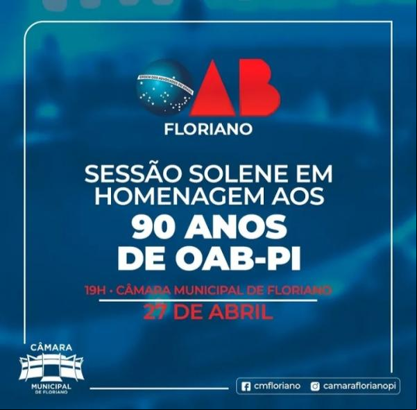 CMF realiza sessão solene em alusão aos 90 anos da OAB-PI(Imagem:Divulgação)