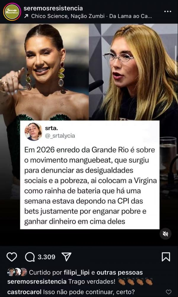 Carol Castro critica Grande Rio por colocar Virginia Fonseca como Rainha de Bateria.(Imagem:Reprodução/Instagram)