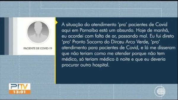 Paciente com Covid-19 relata ter procurado três hospitais e não conseguir atendimento em Parnaíba(Imagem:Reprodução)