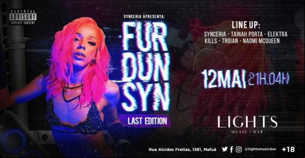 Festa Furdunsyn, na Lights.(Imagem:Reprodução )