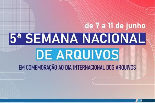 Arquivo Público participa da 5ª Semana Nacional de Arquivos(Imagem:Divulgação)